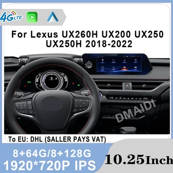8 + 128 Г Для Lexus UX ZA10 UX200 UX250h 2018-2022 Автомобильный Навигационный Радио Мультимедийный плеер ЖК-сенсорный экран 10,25 дюймов Android 12Wifi